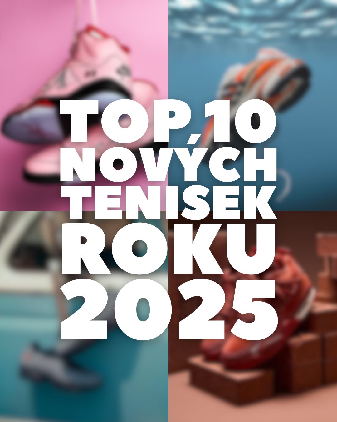 TOP 10 NOVÝCH TENISEK ROKU 2025