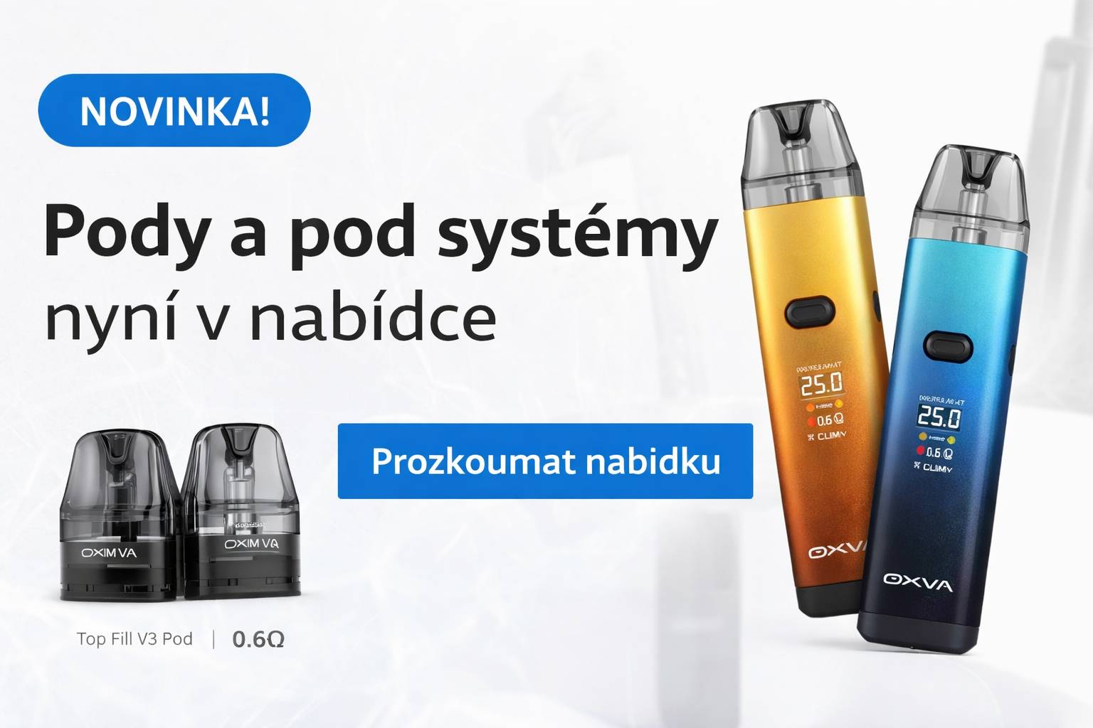 Novinka - OXVA vape a náhradní pody