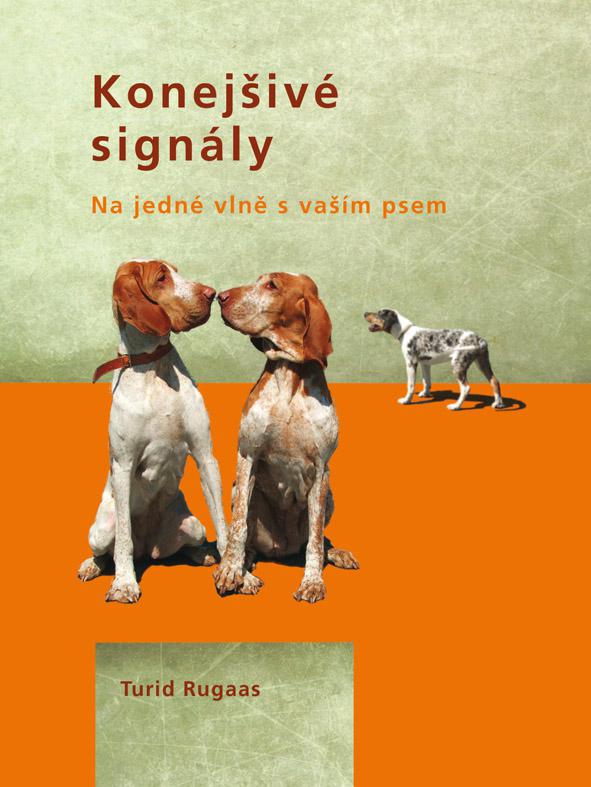 PLOT Konejšivé signály – Turid Rugaas