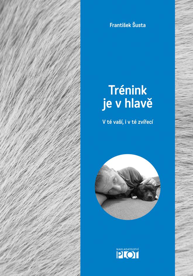 PLOT Trénink je v hlavě – František Šusta