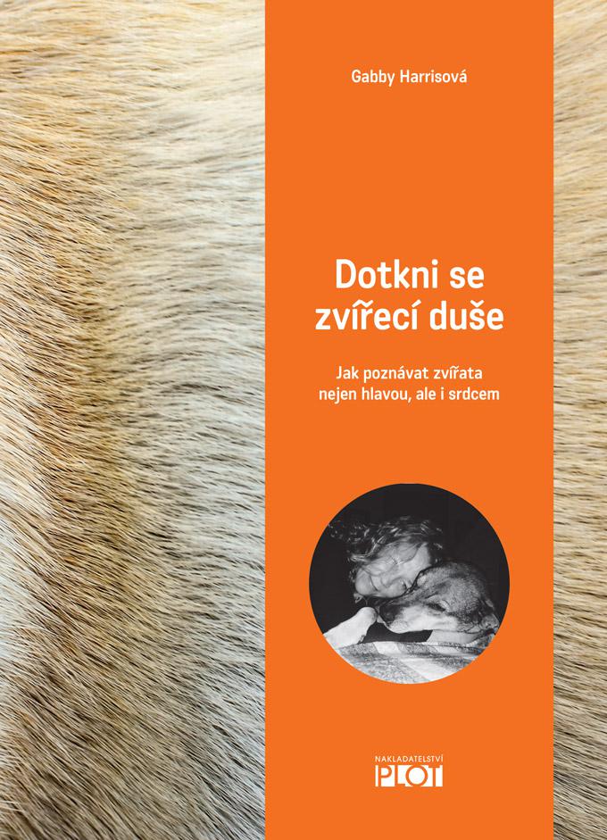 PLOT Dotkni se zvířecí duše – Gabby Harris