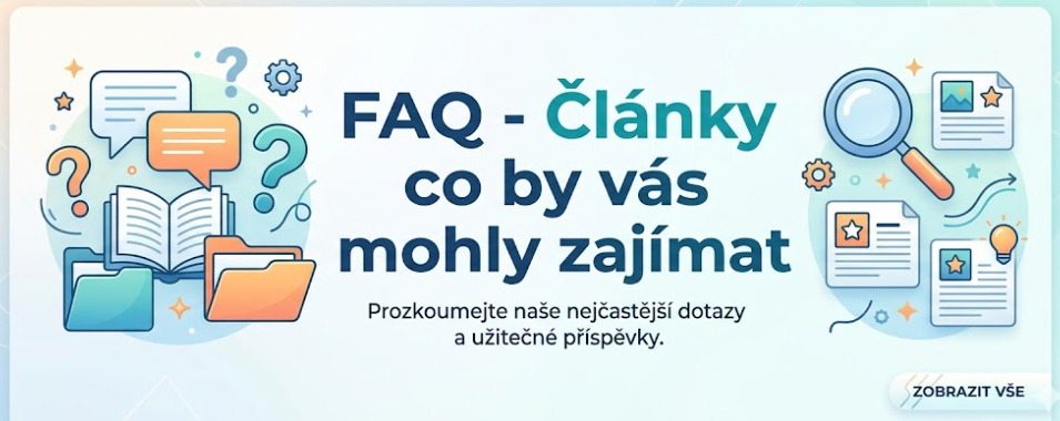 FAQ - články co by vás mohli zajímat