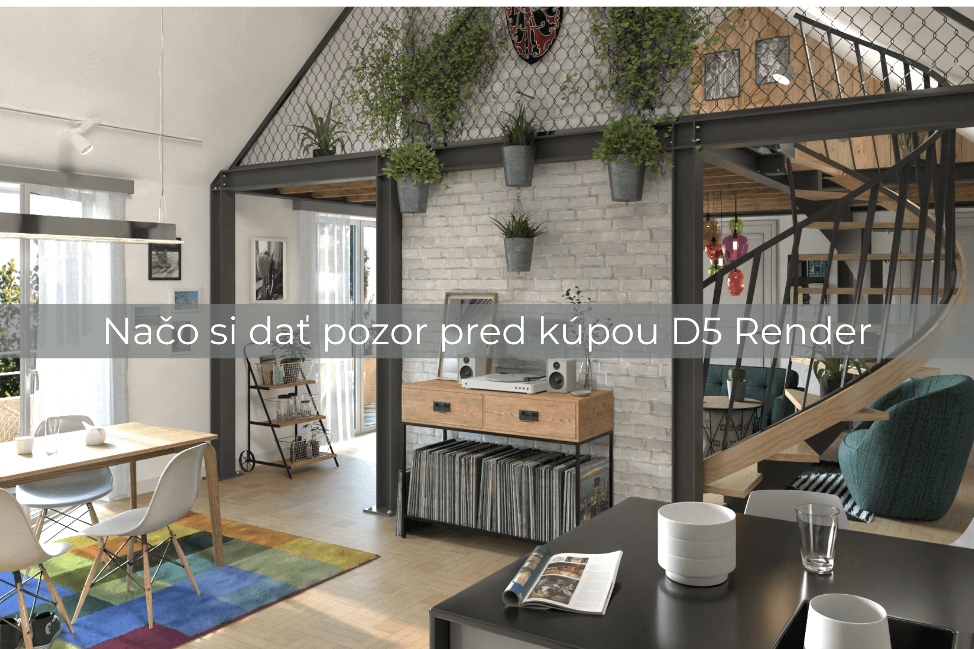 5 vecí, na ktoré si dať pozor pred kúpou D5 Render licencie