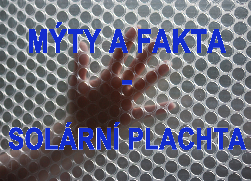 7 mýtů o solární plachtě a solárním ohřevu bazénů