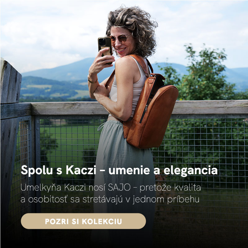 SPOLU S KACZI – UMENIE A ELEGANCIA V JEDNOM