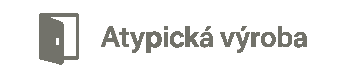 Atypická výroba