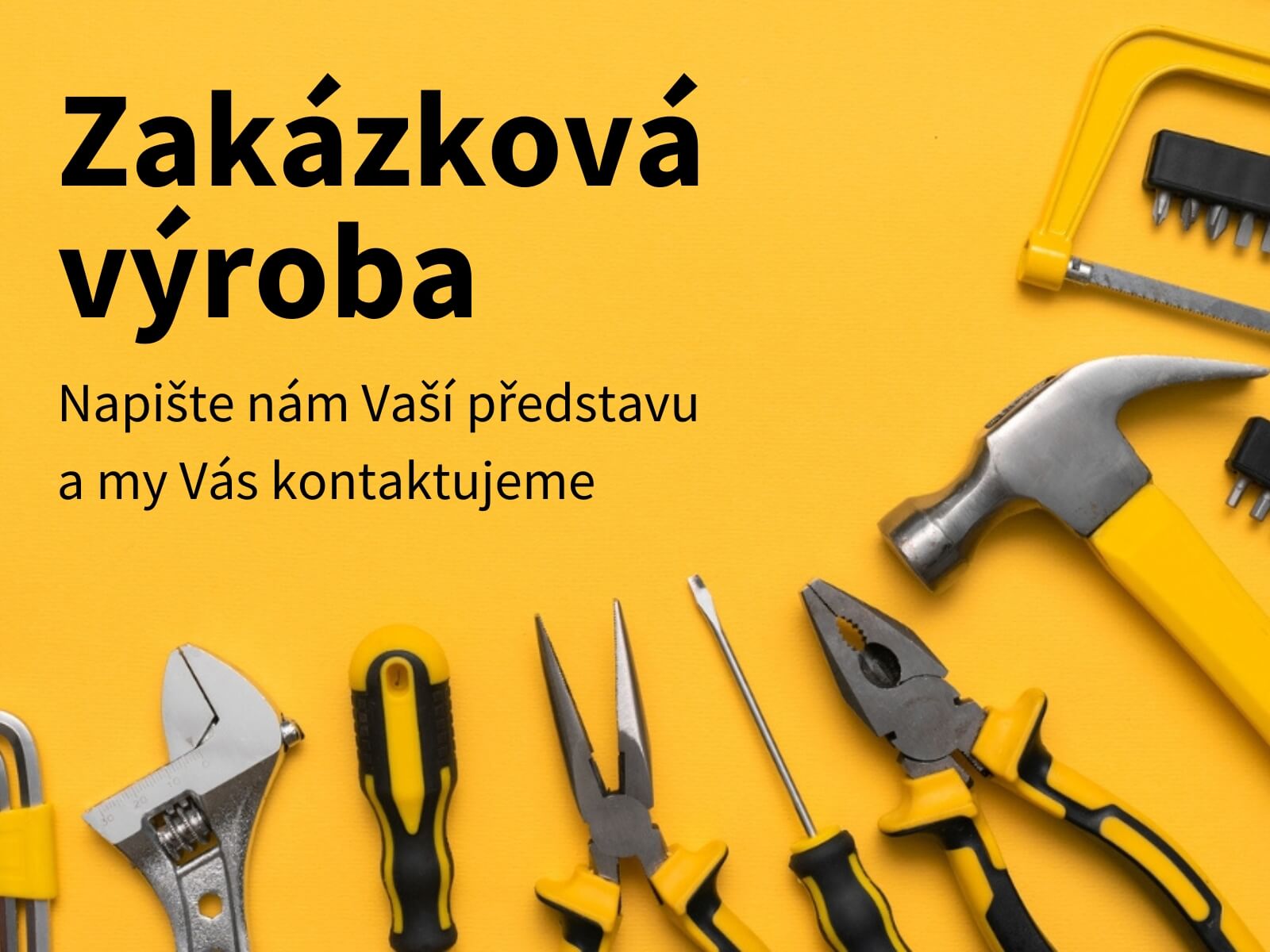 Zakázková výroba - mobil