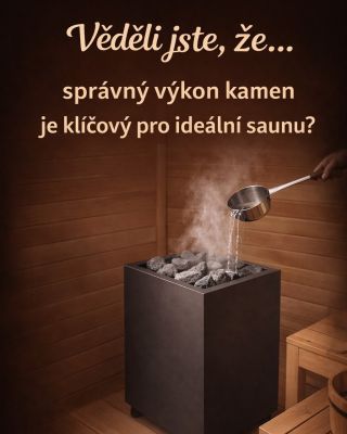 Věděli jste, že… správný výkon kamen je klíčový pro ideální saunu? 🔥 Příliš slabá kamna saunu nikdy pořádně nevyhřejí....