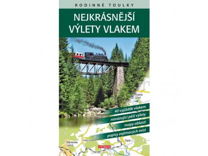 Rodinné toulky: Nejkrásnější výlety vlakem