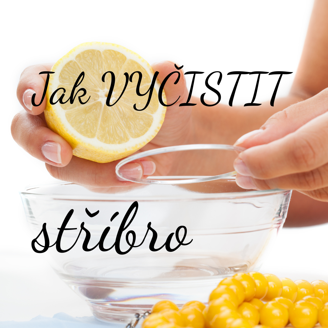 Jak vyčistit stříbro a šperky z něj