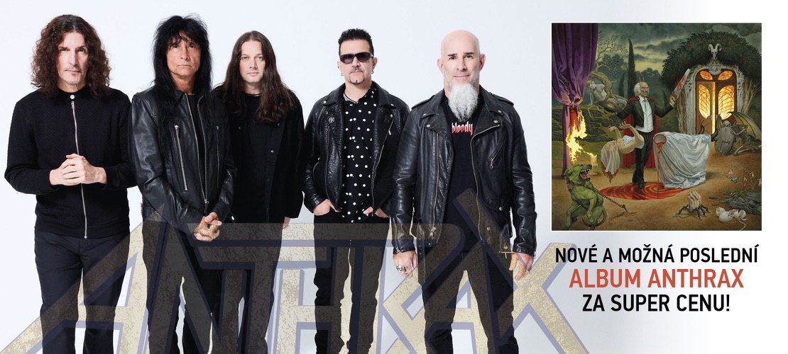 Anthrax – nové album za super cenu