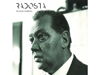 RADOSTA - DVANÁCTISMĚNA - 2LP