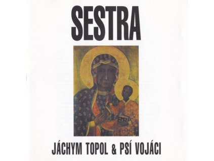 PSÍ VOJÁCI - SESTRA - LP