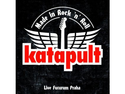 KATAPULT - MADE IN ROCK'N'ROLL (LIVE FUTURUM PRAHA) - CD