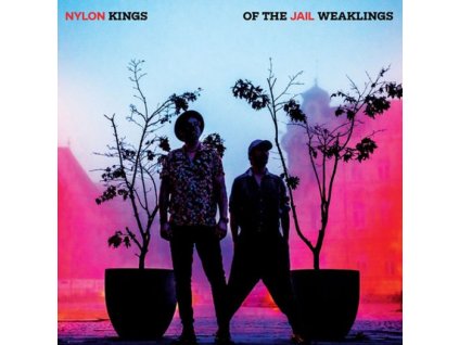 NYLON JAIL - KINGS OF THE WEAKLINGS - CD