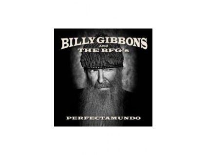 BILLY GIBBONS & THE BFG&apos;S - PERFECTAMUNDO - CD