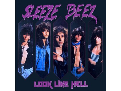 SLEEZE BEEZ - LOOK LIKE HELL - CD