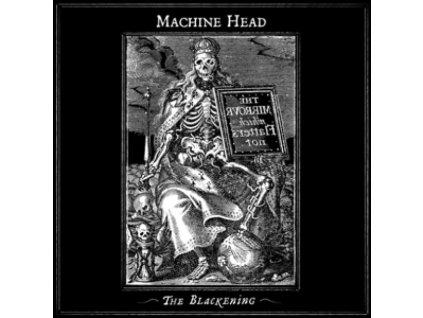 MACHINE HEAD - THE BLACKENING - CD