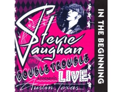 STEVIE RAY VAUGHAN - IN THE BEGINNING - CD
