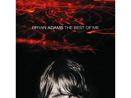 BRYAN ADAMS - THE BEST OF ME - CD
