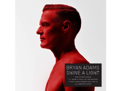 BRYAN ADAMS - SHINE A LIGHT - CD