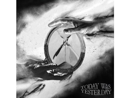 TODAY WAS YESTERDAY - TODAY WAS YESTERDAY - CD