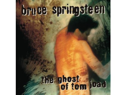 BRUCE SPRINGSTEEN - THE GHOST OF TOM JOAD - LP