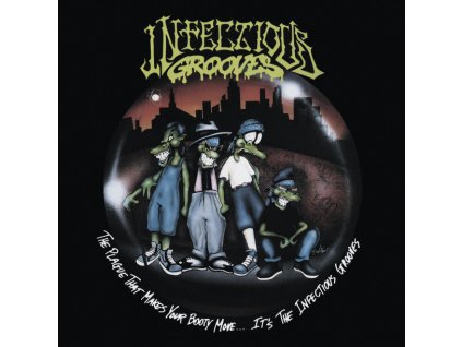 INFECTIOUS GROOVES - THE PLAGUE THAT MAKES YOUR BOOTY MOVE.... IT&apos;S... - CD