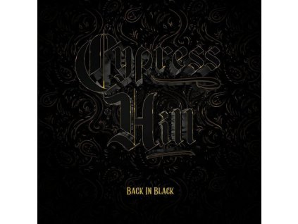 CYPRESS HILL - BACK IN BLACK - CD