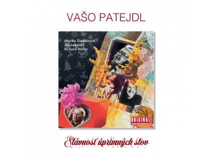 VAŠO PATEJDL - SLÁVNOSŤ UPRÍMNÝCH SLOV - LP