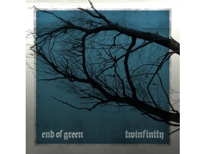 END OF GREEN - TWINFINITY - 2CD
