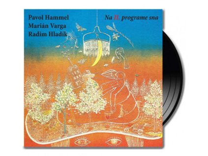 PAVOL HAMMEL/VARGA/HLADÍK/PETERAJ - NA II. PROGRAME SNA - LP