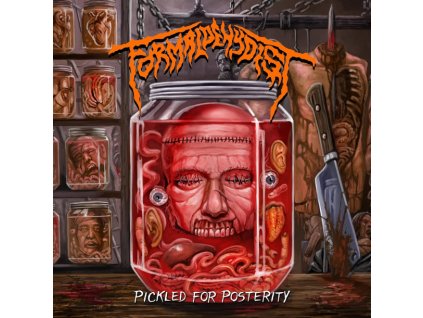 FORMALDEHYDIST - PICKLED FOR POSTERITY - CD