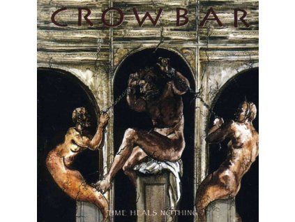 crowbar time heals nothing cd