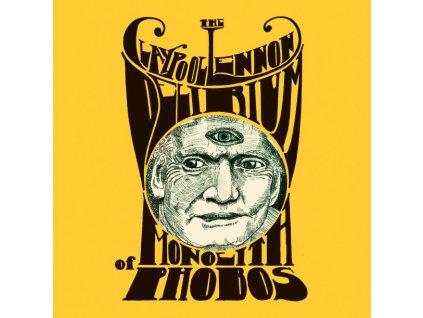THE CLAYPOOL LENNON DELIRIUM - MONOLITH OF PHOBOS - LP