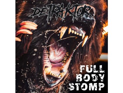 DETRAKTOR - FULL BODY STOMP - CDG