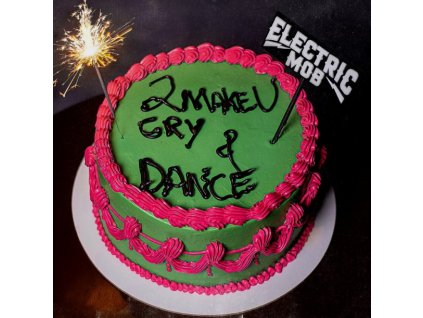 ELECTRIC MOB - 2 MAKE U CRY & DANCE - CD