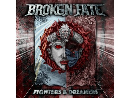 BROKEN FATE - FIGHTERS & DREAMERS - CD