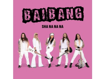 BAI BANG - SHA NA NA NA - CD
