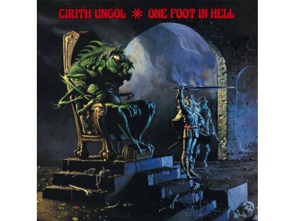 CIRITH UNGOL - ONE FOOT IN HELL - CD