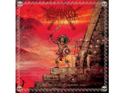TZOMPANTLI - BEATING THE DRUMS OF ANCESTRAL FORCE - LP