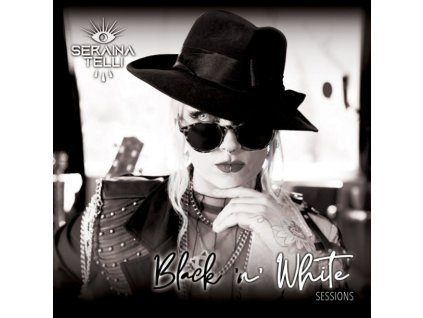 SERAINA TELLI - BLACK 'N' WHITE SESSIONS - 2CD