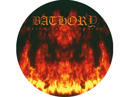 BATHORY - DESTROYER OF WORLDS (PICTURE) - LP