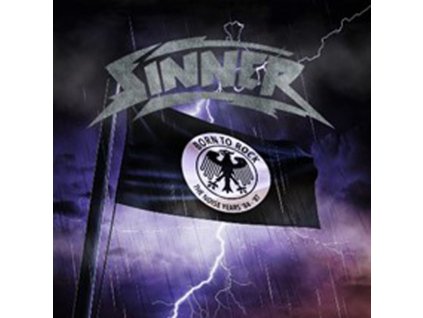 SINNER - BORN TO ROCK (THE NOISE YEARS &apos;84 - &apos;87) 4CD