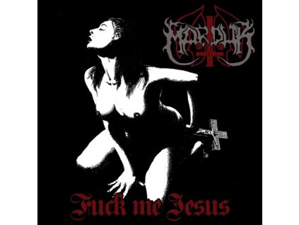 MARDUK - FUCK ME JESUS - CD