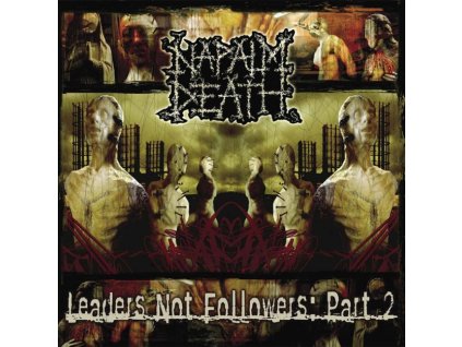 NAPALM DEATH - LEADERS NOT FOLLOWERS PT 2 - LP