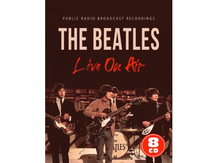 BEATLES - LIVE ON AIR - 8CD