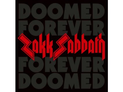 ZAKK SABBATH - DOOMED FOREVER FOREVER DOOMED - 2CD