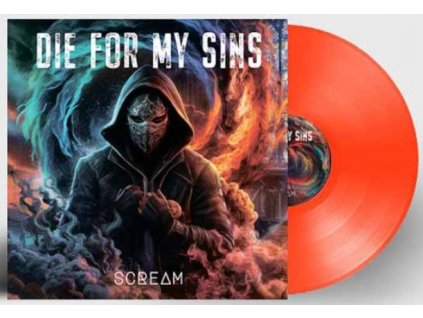 DIE FOR MY SINS - SCREAM (ORANGE VINYL) - LP