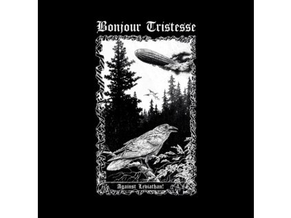 BONJOUR TRISTESSE - AGAINST LEVIATHAN - CD